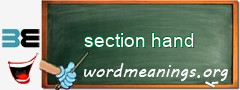 WordMeaning blackboard for section hand